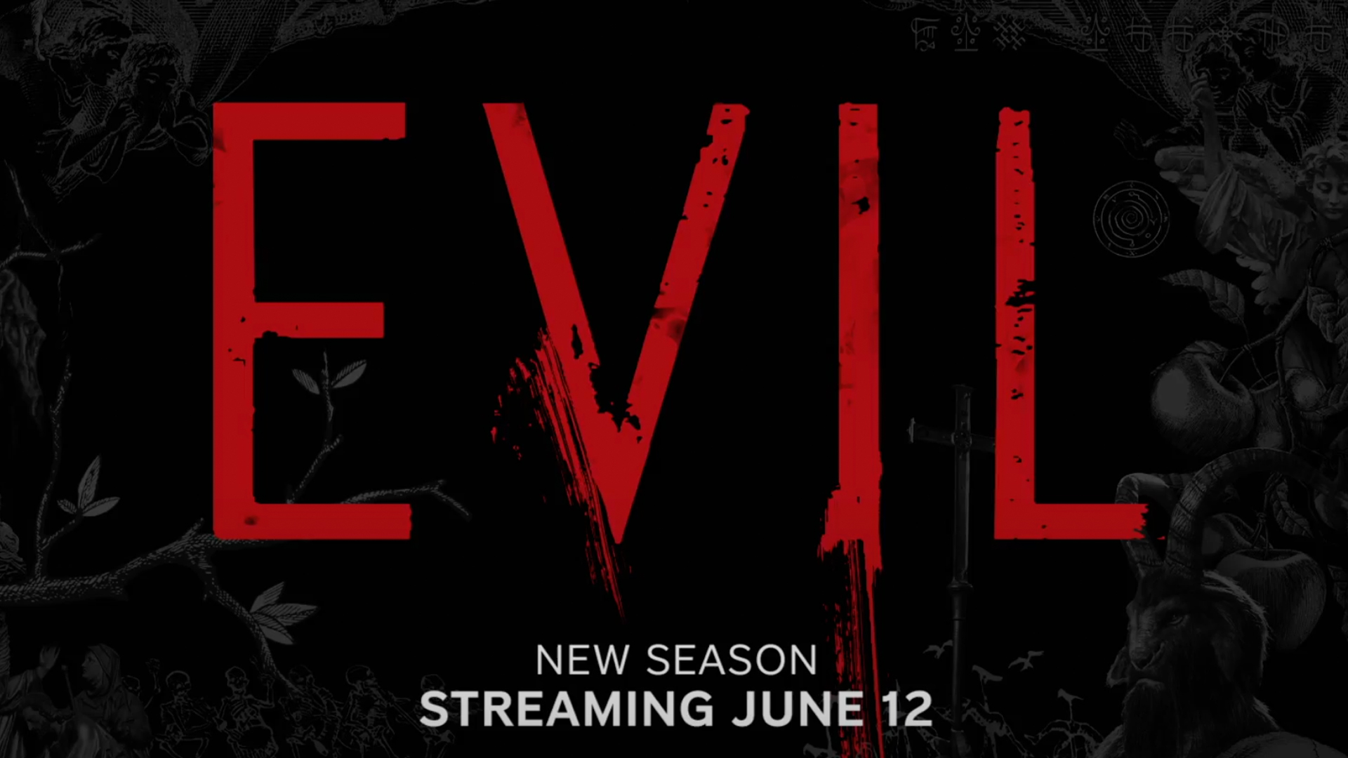 Watch The Official Trailer For Evil Season 3 Premiering June 12 On ...