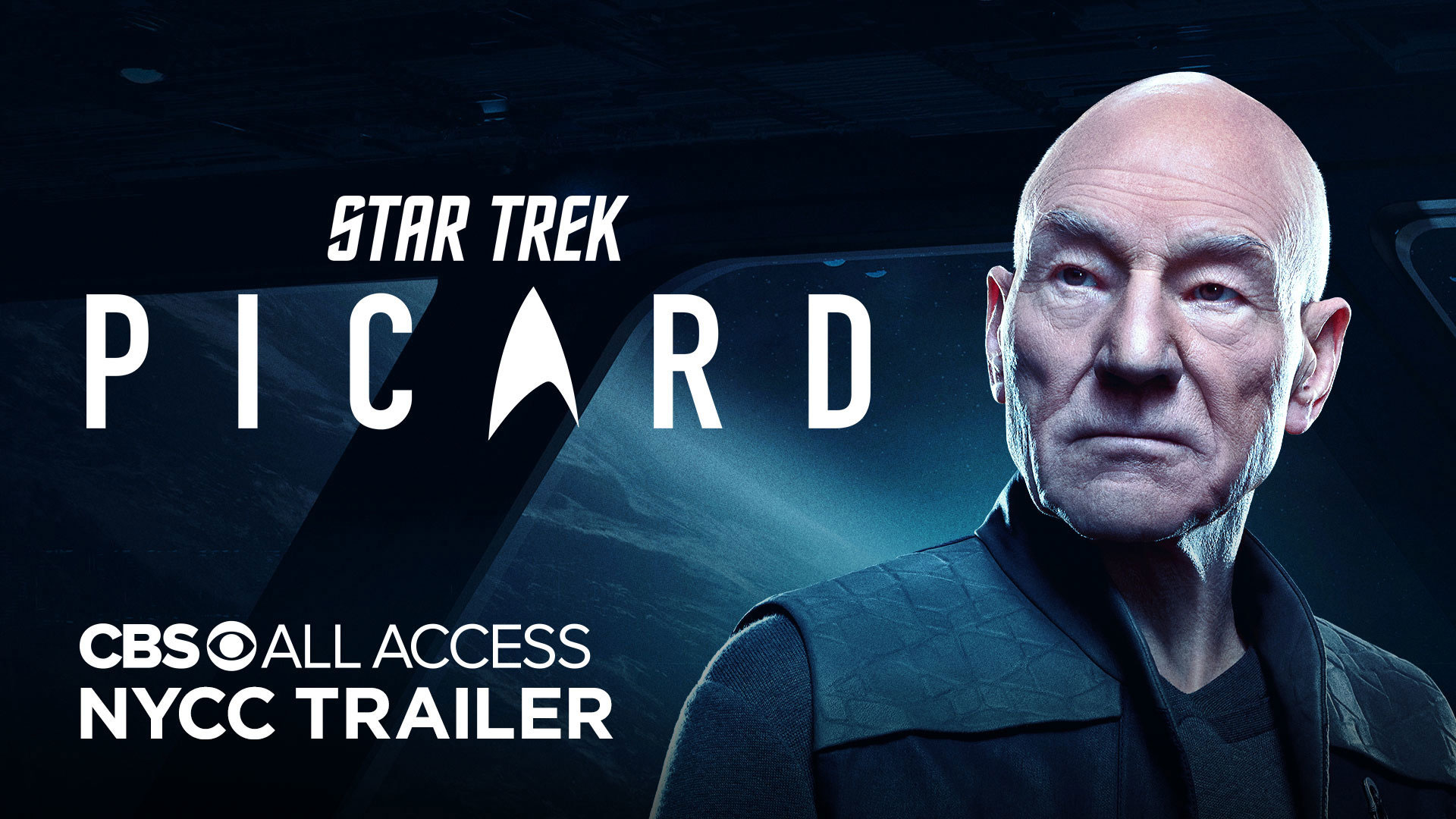 Watch The NYCC Trailer For Star Trek Picard, Coming To CBS All Access