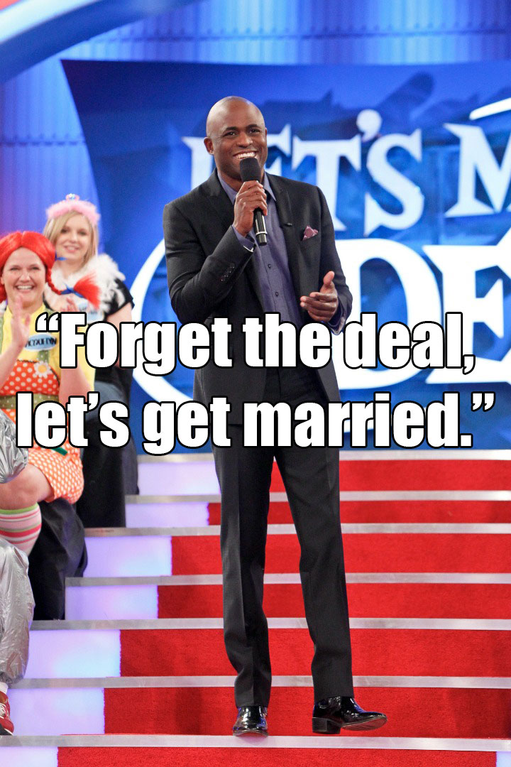 Have a question for Wayne Brady, - Let's Make A Deal