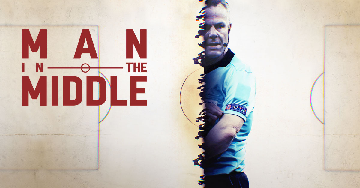 Man in the Middle UEFA Documentary Series Watch on Paramount Plus