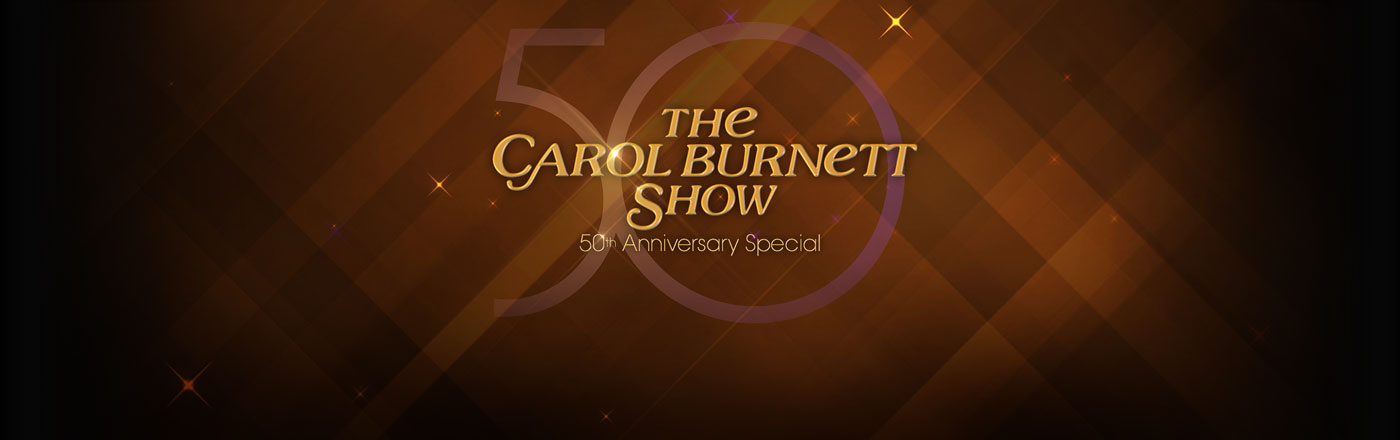 About The Carol Burnett 50th Anniversary Special LOGO