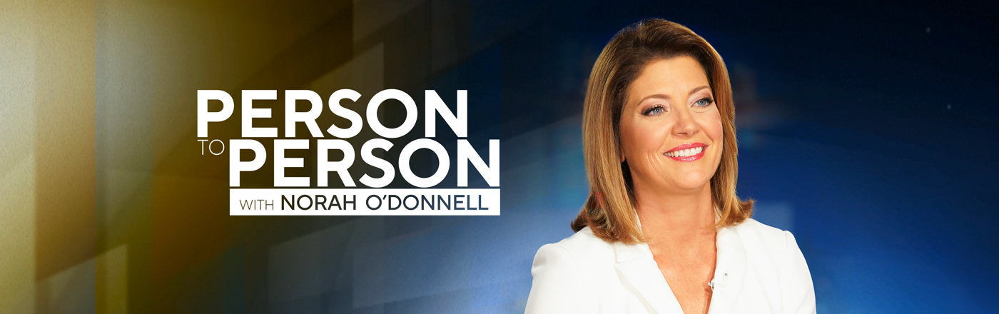 Person to Person with Norah O'Donnell LOGO