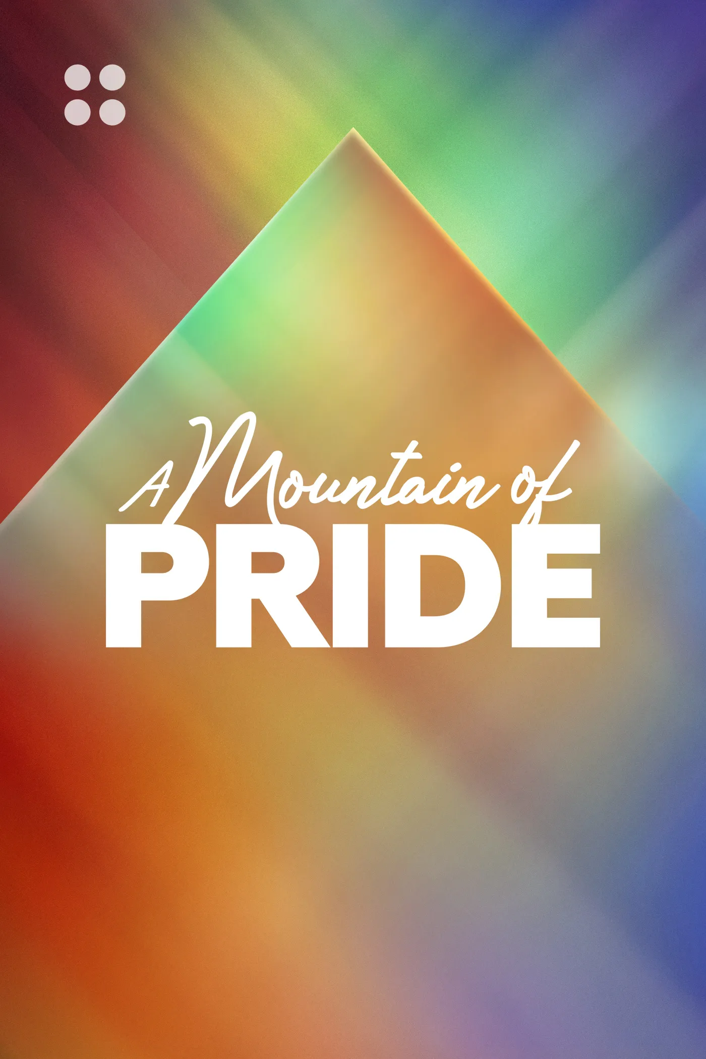 A Mountain of Pride