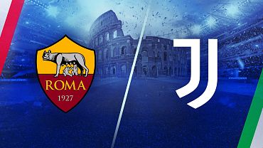 Roma vs. Juventus