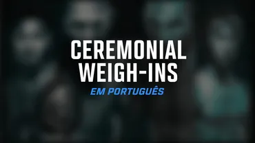 UFC 328: Ceremonial Weigh-In em Português