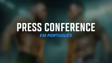 UFC 329: Press Conference em Português