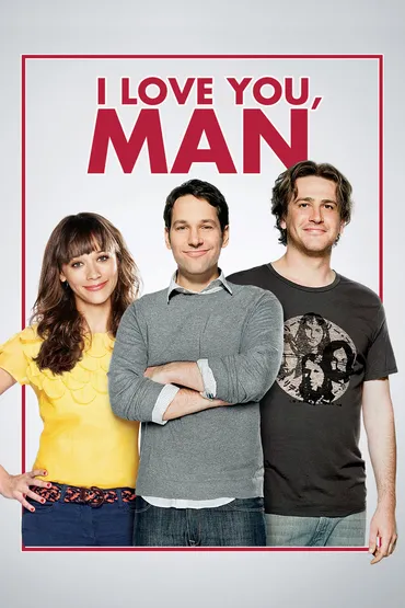 I Love You, Man