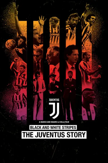 Black and White Stripes: The Juventus Story