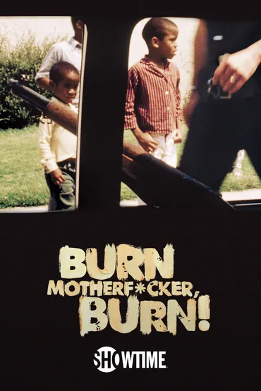 Burn Motherf*cker, Burn!