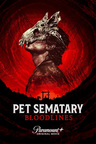 Pet Sematary: Bloodlines