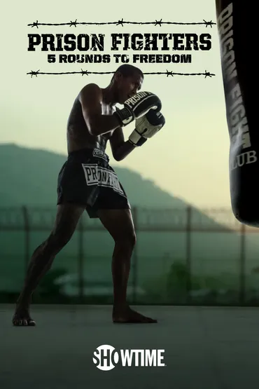 Prison Fighters: 5 Rounds to Freedom