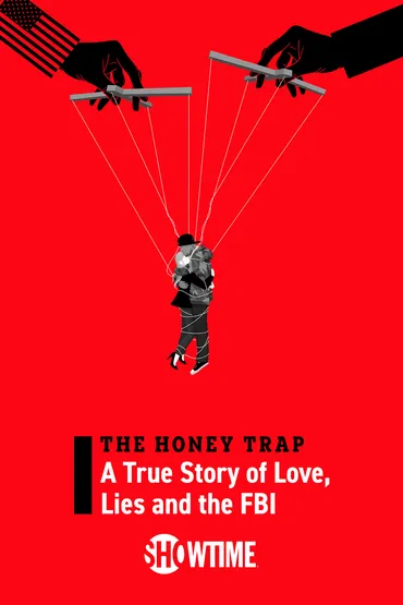 The Honey Trap: A True Story of Love, Lies, and the FBI