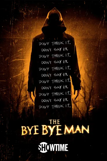 The Bye Bye Man