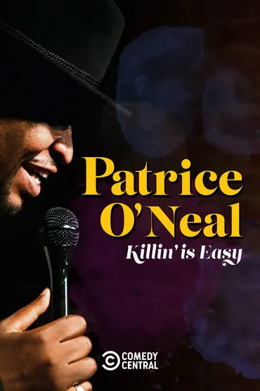 Patrice O'Neal: Killing is Easy