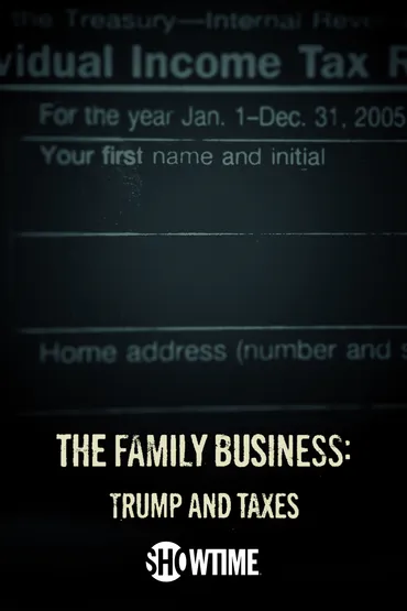 The Family Business: Trump and Taxes