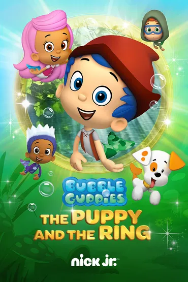 Bubble Guppies: The Puppy and the Ring