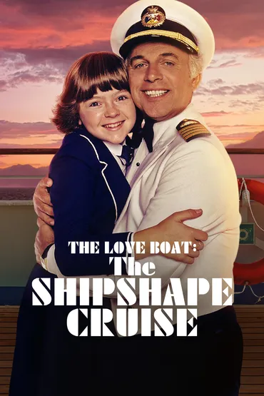 The Love Boat: The Shipshape Cruise