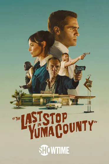 The Last Stop in Yuma County