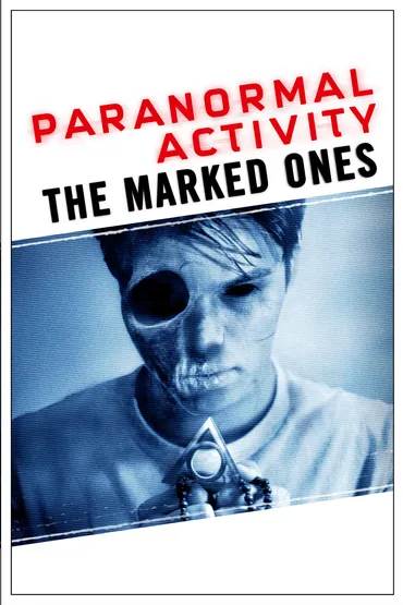 Paranormal Activity: The Marked Ones