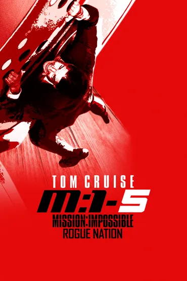 Mission: Impossible - Rogue Nation