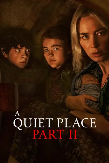 A Quiet Place Part II