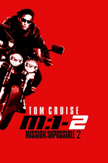 Mission: Impossible 2