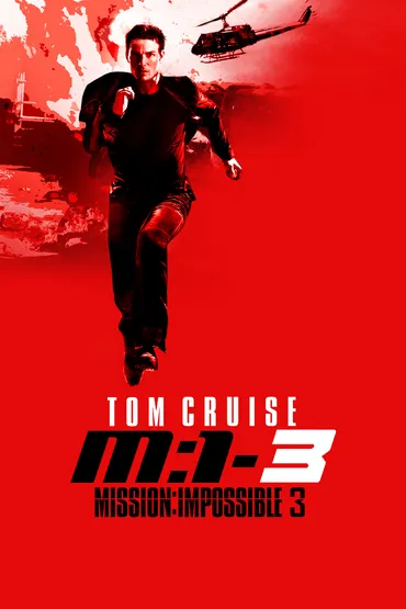 Mission: Impossible 3