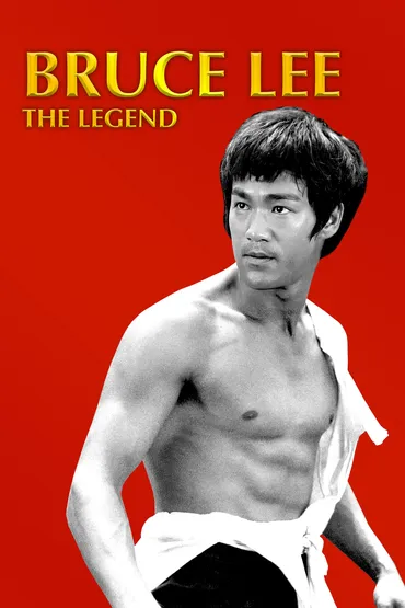 Bruce Lee, The Legend