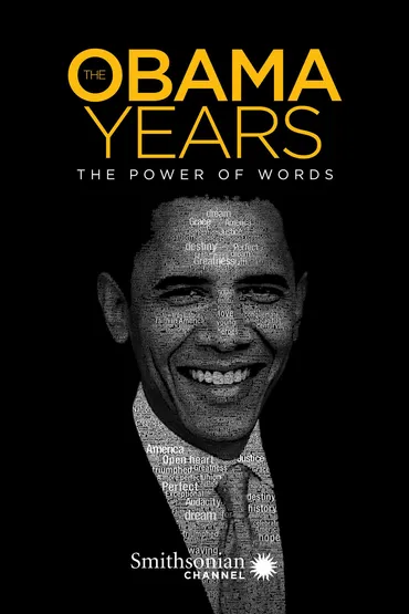 The Obama Years: The Power of Words
