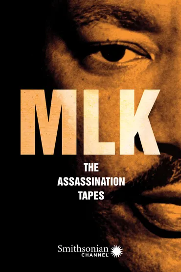 MLK: The Assassination Tapes