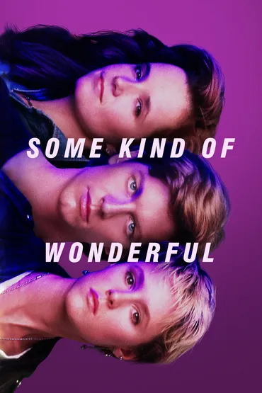 Some Kind Of Wonderful