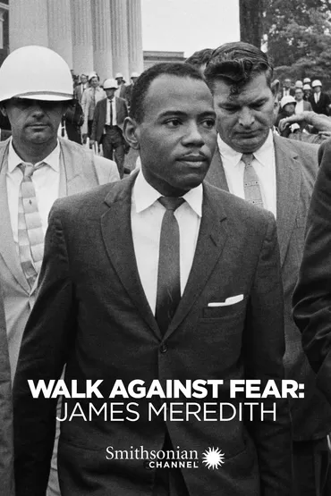 Walk Against Fear: James Meredith
