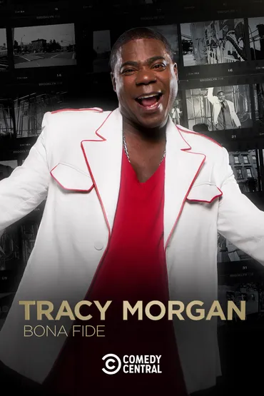 Tracy Morgan: Bona Fide