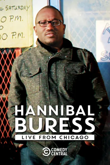 Hannibal Buress: Live from Chicago