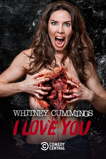 Whitney Cummings: I Love You