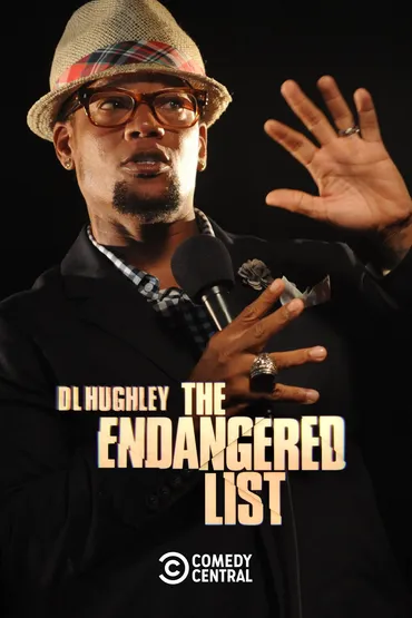 DL Hughley: The Endangered List