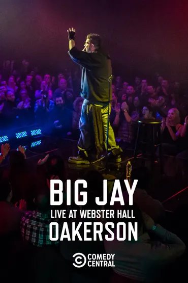 Big Jay Oakerson: Live at Webster Hall