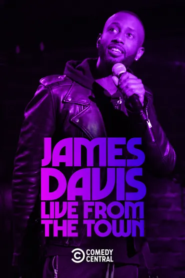 James Davis: Live from the Town