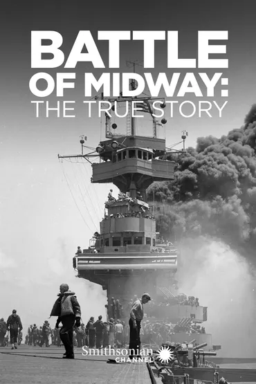 Battle of Midway: The True Story
