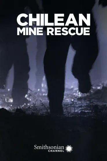 Chilean Mine Rescue