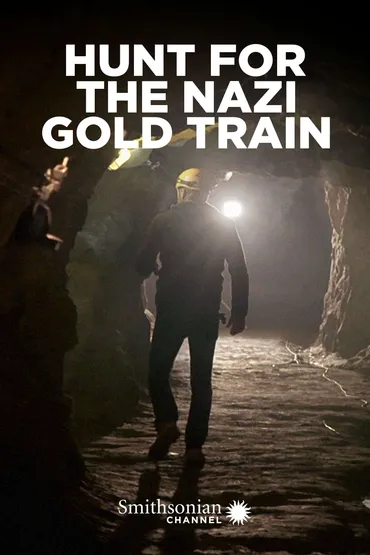 Hunt for the Nazi Gold Train