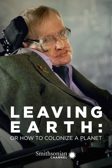 Leaving Earth: Or How to Colonize a Planet