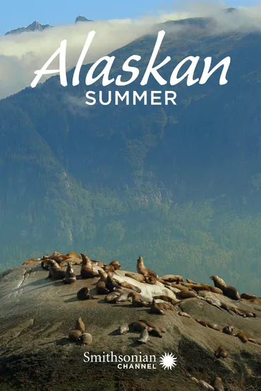 Alaskan Summer