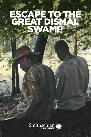 Escape to the Great Dismal Swamp