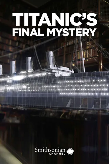 Titanic's Final Mystery