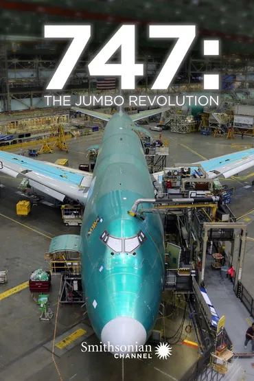 747: The Jumbo Revolution