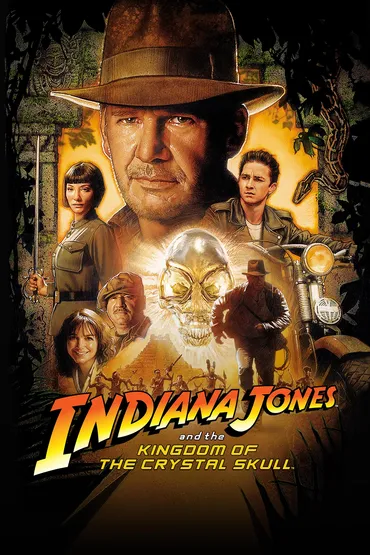 Indiana Jones and the Kingdom of the Crystal Skull