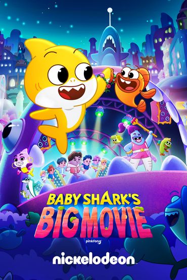 NICKELODEON, PARAMOUNT+ AND PINKFONG REVEAL OFFICIAL TRAILER FOR ORIGINAL  ANIMATED MUSICAL ADVENTURE BABY SHARK'S BIG MOVIE, PREMIERING FRIDAY, DEC.  8, ON NICKELODEON AND PARAMOUNT+