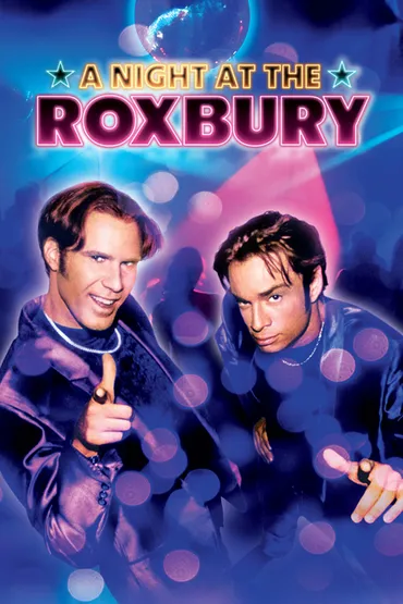 A Night at the Roxbury