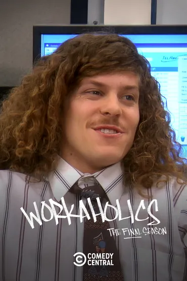 Workaholics